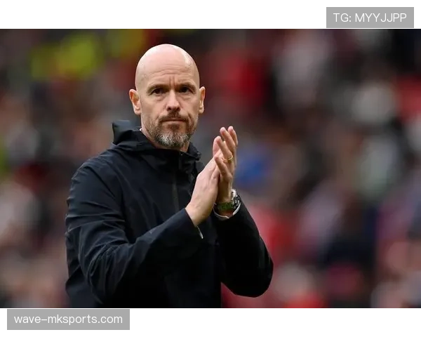 滕哈赫战术体系深度解析：现代足球制胜之道持续引领竞争力提升