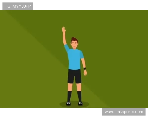 最常见的足球判罚手势有哪些，裁判如何准确传达规则意图？